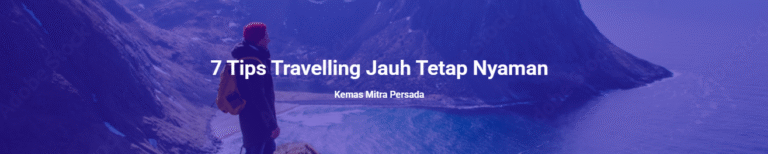 tips nyaman travelling